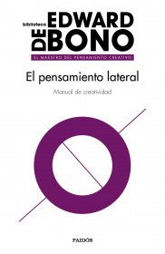 Portada de «El pensamiento lateral», de Edward de Bono